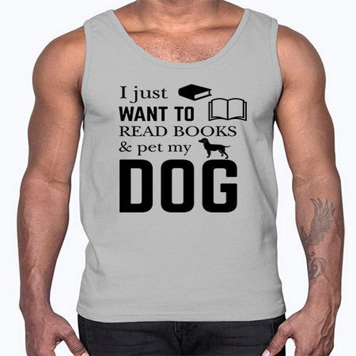I Just want to Style 42#- dogs- Cotton Tank
