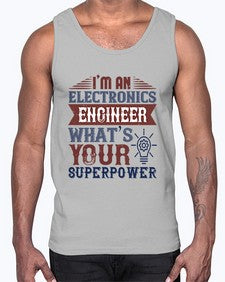 I am an electronics engineer whats superpower Style 184#- engineer- Cotton Tank