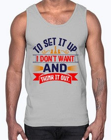 I dont want to set it up and think it out 105#- chess- Cotton Tank