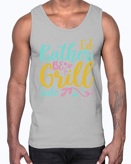 ID RATHER BE GRILL SIDE Style 62#- summer- Cotton Tank