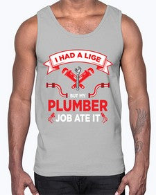 IHadaLifebutTshirt931#- plumber- Cotton Tank