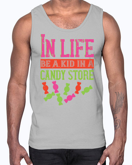 In life be a kid in a candy store Style 123#- kids- Cotton Tank