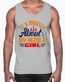 Its mostly about my being a girl 125#- chess- Cotton Tank