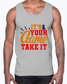 Its your game Take it 128#- chess- Cotton Tank