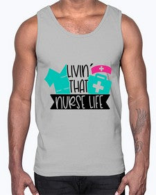 Livin That Nurse Life Style Style 1060#- nurse- Cotton Tank