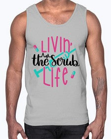 Livin The Scrub Life Style Style 1067#- nurse- Cotton Tank