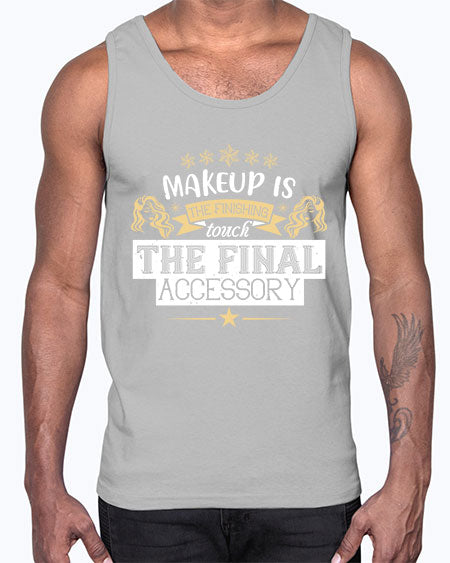 Makeup is the finishing touch the final accessory Style 191#-makeup Cotton Tank
