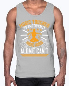 Music touches us emotionally where words alone cant 37#- dance2- Cotton Tank