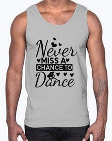 Never miss a chance to dance 170#- ballet- Cotton Tank