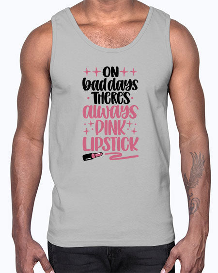 On Bad Days There∩s Always Pink Lipstick Style 33#-makeup Cotton Tank