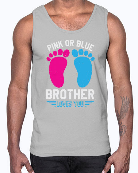 Pink or Blue brother loves you Style 185#- baby shower- Cotton Tank