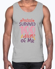 Preschool Grade survived one hundred days of me 684#- one hundred days- Cotton Tank