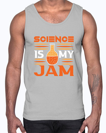 ScienceIsMyJamScience tshirt design ScienceIsMyJam Sciencetshirtdesign 49#- general science- Cotton Tank