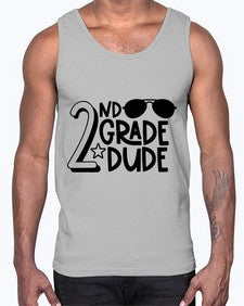 Second Grade Dude 816#- second grade- Cotton Tank