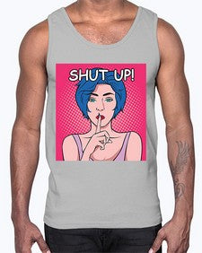 Shut Up 1044#- art pop art- Cotton Tank