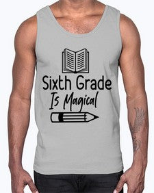 Sixth Grade Is Magical 880#- sixth grade- Cotton Tank