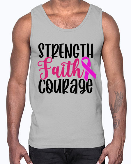 Strength Faith Courage 7#- breast cancer- Cotton Tank