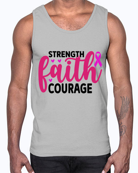 Strength Faith Courage 8#- breast cancer- Cotton Tank