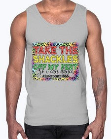 Take The Shackles Off My Feet Juneteenth 34#- black juneteenth- Cotton Tank