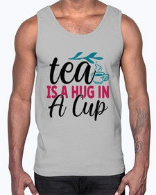 Tea Is A Hug In A Cup 1612#- tea- Cotton Tank