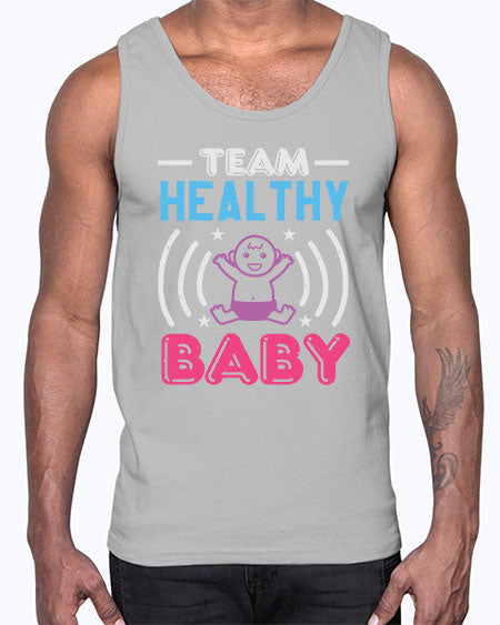 Team Healthy Baby Style 218#- baby shower- Cotton Tank