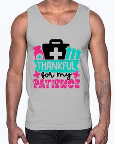 Thankful For My Patience Style Style 1492#- nurse- Cotton Tank