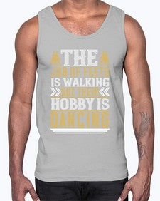 The job of feets is walking but their hobby is dancing 193#- dance2- Cotton Tank