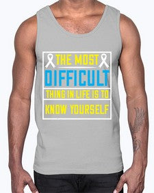 The most difficult thing in life is to know yourself Style 16#- Self awareness- Cotton Tank
