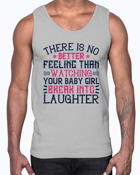 There is no better feeling than watching your baby girl break into laughter Style 461#- baby- Cotton Tank