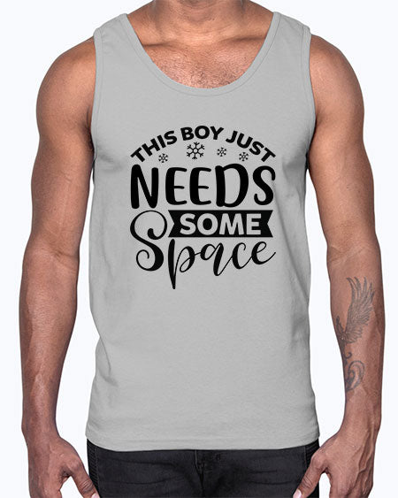 This Boy Just Needs Some Space 7#- space- Cotton Tank