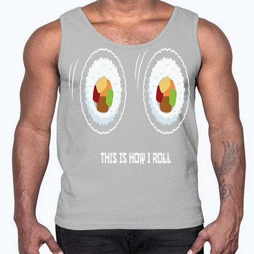 This Is How I Roll Anime 284#- anime- Cotton Tank