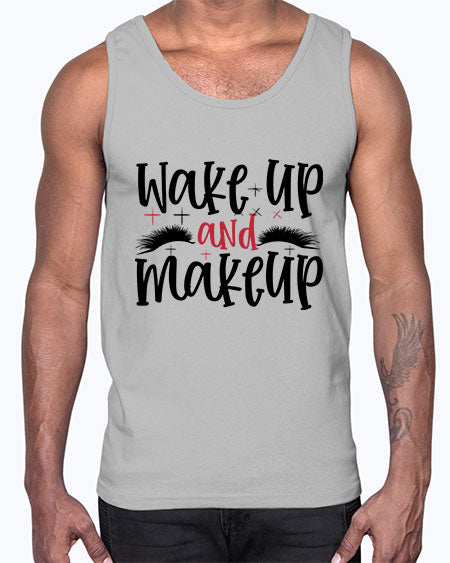 Wake up and makeup design Style 214#-makeup Cotton Tank