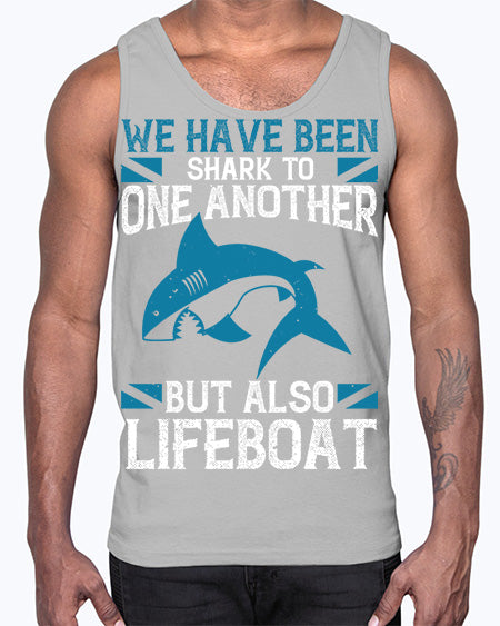 We have been shark to one another but also lifeboat Style 6#- shark-fish- Cotton Tank