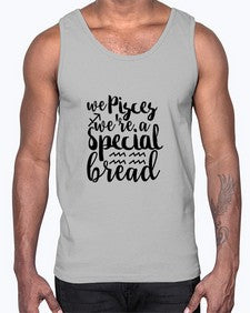 We pisces Were A Special Bread 557#- pisces- Cotton Tank