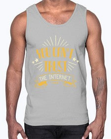 You cant trust the internet 34#- internet- Cotton Tank