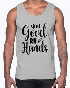 You good rn hands 1686#- nurse- Cotton Tank