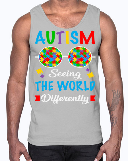 autism seeing the world differently 51#- autism- Cotton Tank