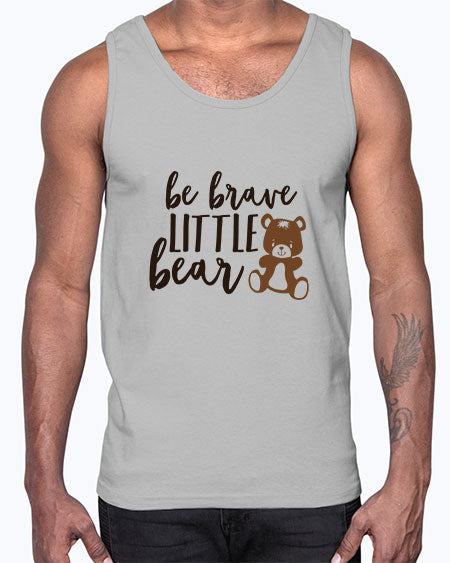 be brave little bear png 29#- bears - animals- Cotton Tank