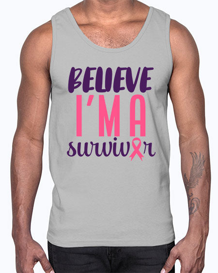 believe im a survivor Style 16#- breast cancer- Cotton Tank