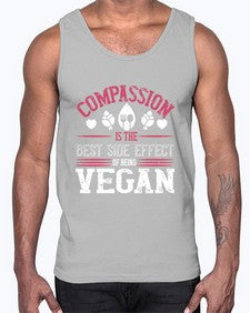 compassion is the best side effect of being vegan 877#- vegan- Cotton Tank