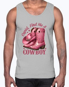 cupid find me a cowboy western 359#- western- Cotton Tank