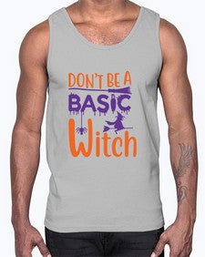 dont be a basic witch 45#- witch- Cotton Tank