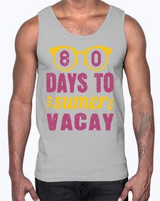 eighty days to sumer vacay 53#- one hundred days- Cotton Tank