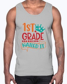 first grade nailed it 152#- first grade- Cotton Tank