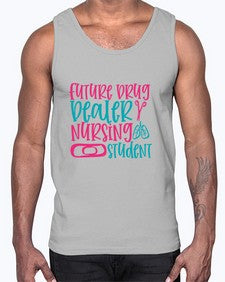 future drug deaer nursing studnt Style 809#- nurse- Cotton Tank