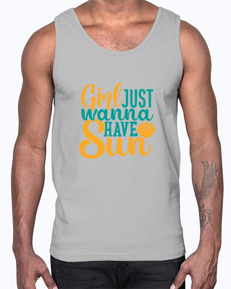 girls just wanna have sun Style 101#- summer- Cotton Tank