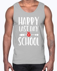 happy last day school 242#- general school- Cotton Tank