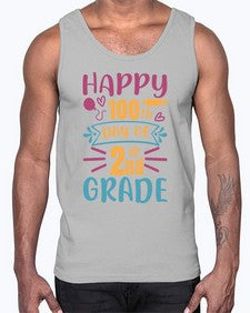 happy one hundredth day of second grade 249#- second grade- Cotton Tank