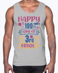 happy th day of third grade 254#- third grade- Cotton Tank