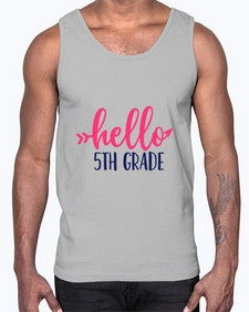 hello fifth grade 258#- fifth grade- Cotton Tank